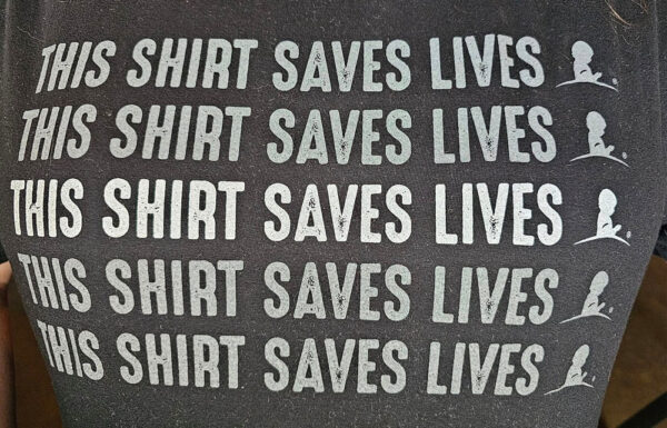 Text promoting shirt saves lives